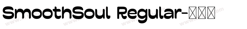 SmoothSoul Regular字体转换